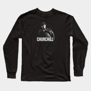 Sir Winston Churchill Long Sleeve T-Shirt